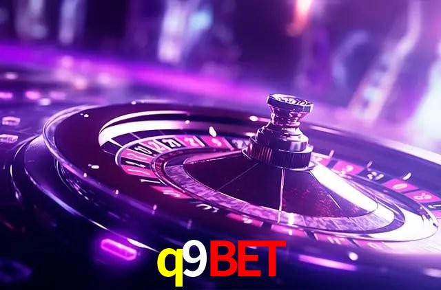 q9bet: Jogos de Caça-Níqueis-Altas Recompensas, Roleta-Velocidade, Blackjack-Desafios Máximos